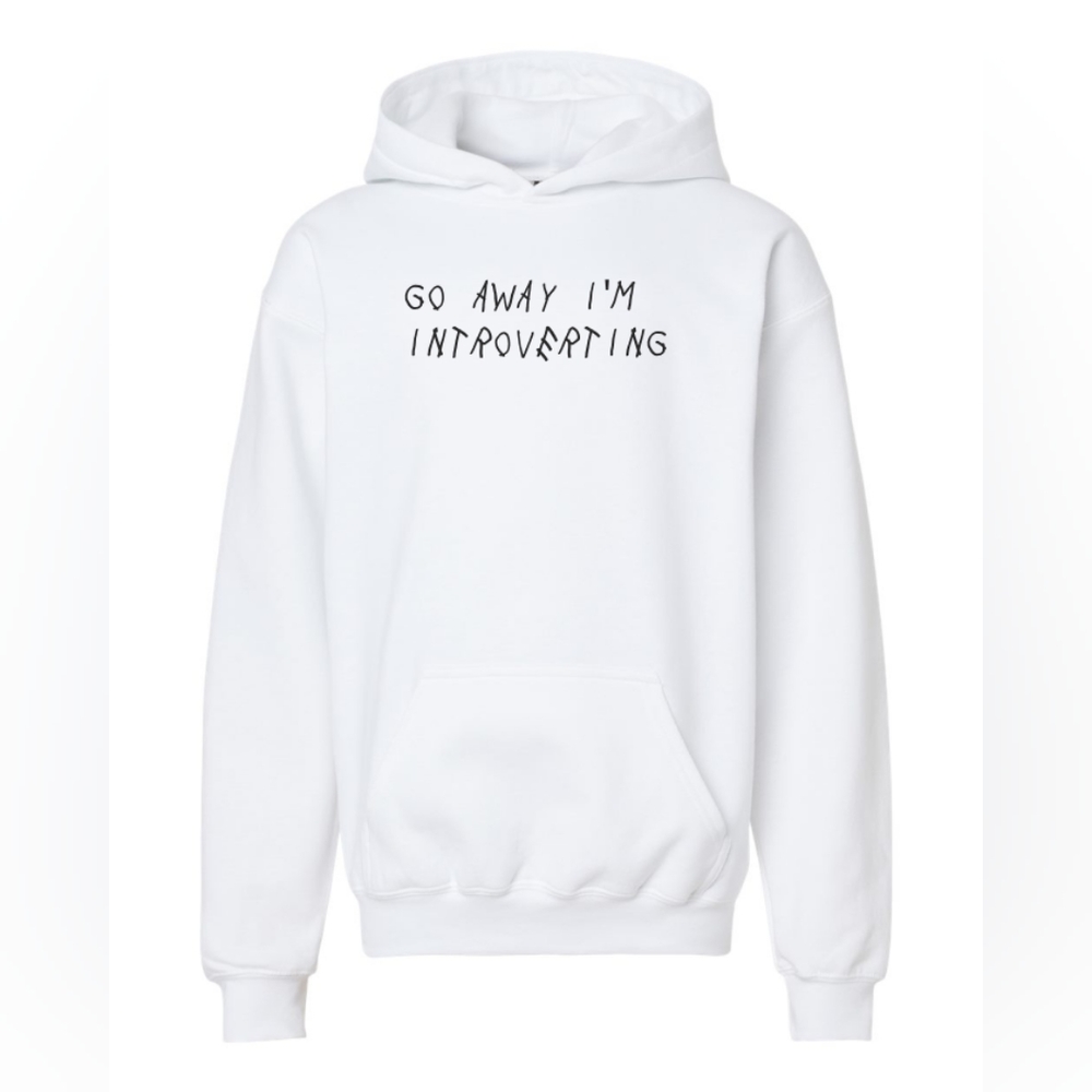 Go Away I'm Introverting Pullover Hoodie White